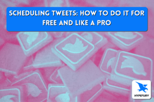 Scheduling Tweets: How to do it for free and like a pro