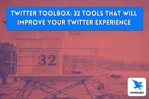 Twitter Toolbox 32 Tools That Will Improve Your Twitter Experience in 2023