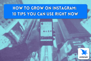 How to Grow on Instagram 10 Awesome Tips You Can Use Right NOW 1