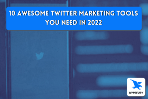 10 Awesome Twitter Marketing Tools You Need In 2022 1