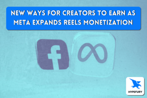 New Ways for Creators to Earn as Meta Expands Reels Monetization