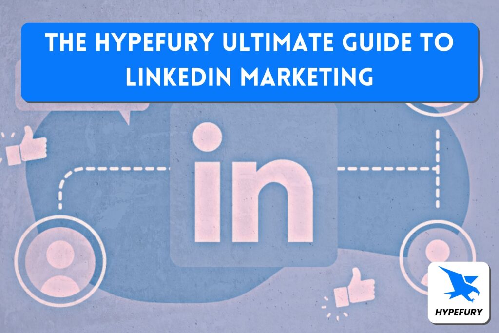 Hypefury linkedin marketing banner with LinkedIn symbol