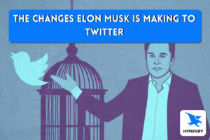 Picture of Elon Musk and Twitter bird, banner: Changes Elon Musk is making to Twitter