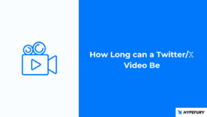 Twitter Video Length Limit