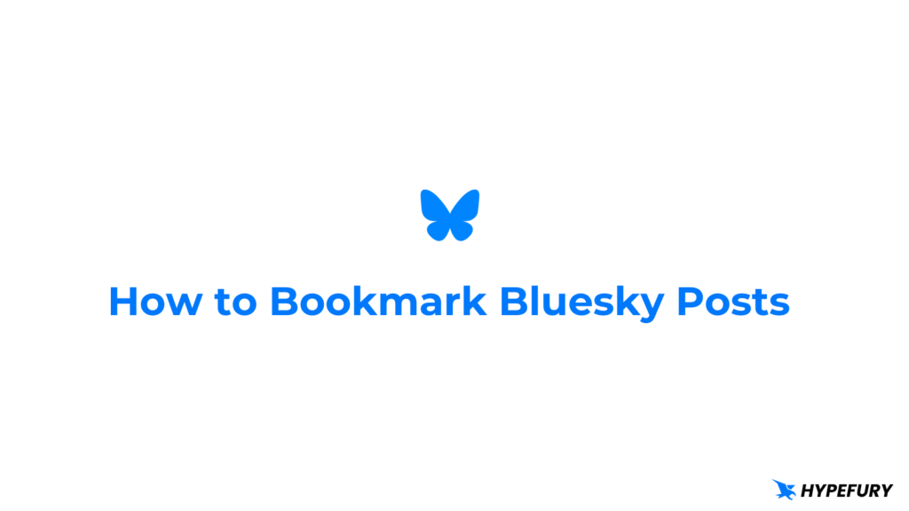 How to Bookmark Bluesky Posts