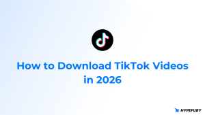 How to Download TikTok Videos in 2026